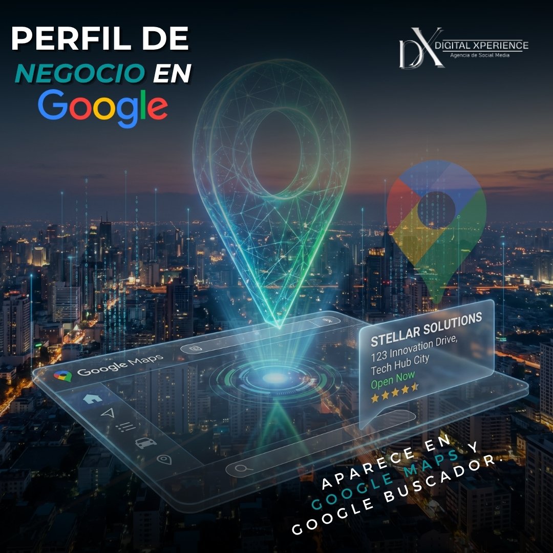 Perfil de Negocio en Google Digital Xperience